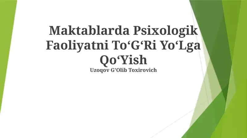 Psixologik Faoliyatni To‘G‘ri Yo‘lga Qo‘yish 1