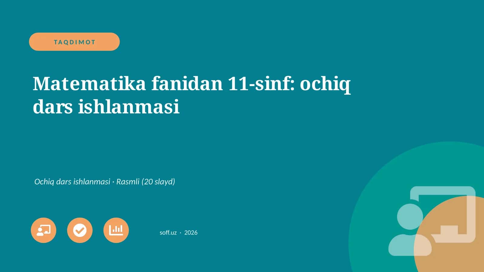 Matematika fanidan 11-sinf: ochiq dars ishlanmasi 1
