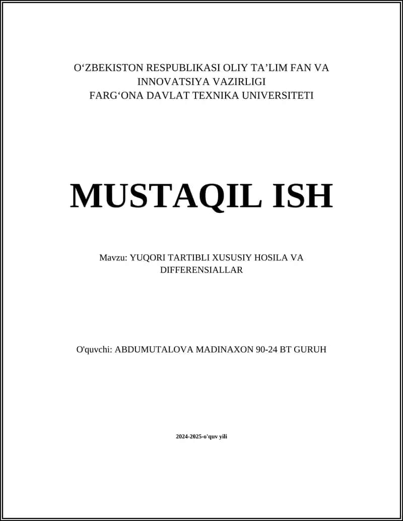 YUQORI TARTIBLI XUSUSIY HOSILA VA DIFFERENSIALLAR 1