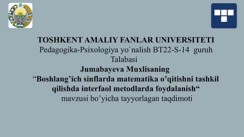 Boshlang’ich sinflarda matematika o’qitishni tashkil qilishda interfaol metodlarda foydalanish 1