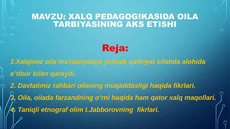Xalq pedagogikasida oila tarbiyasining aks etishi 1