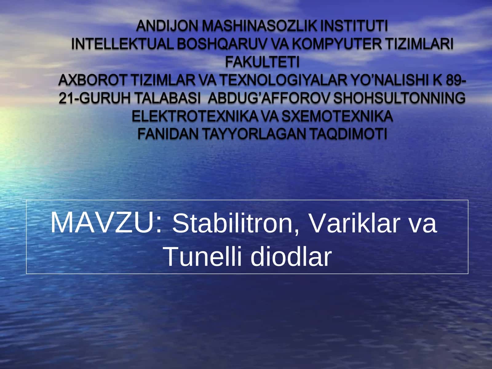 Stabilitron, Variklar va Tunelli diodlar 1