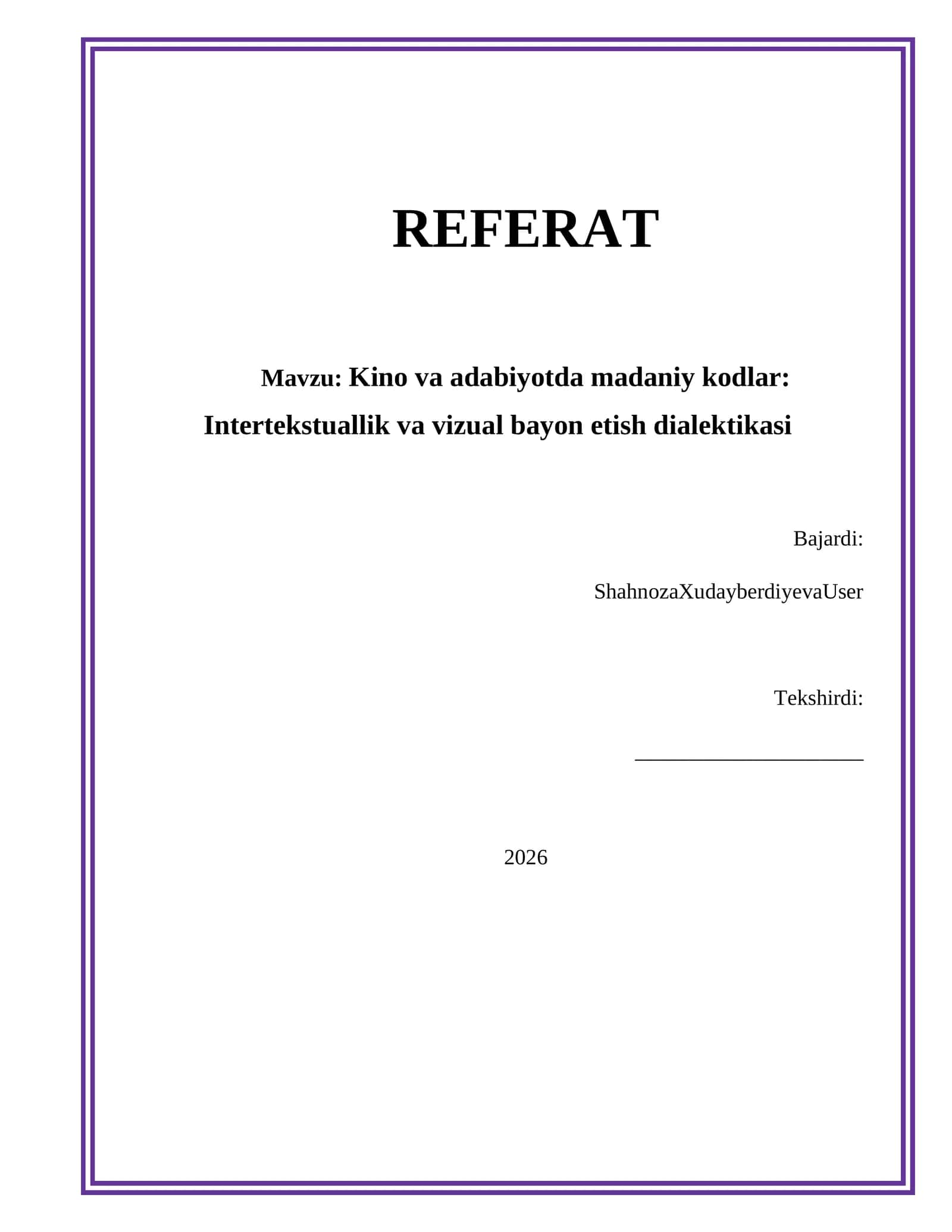 Kino va adabiyotda madaniy kodlar: Intertekstuallik va vizual bayon etish dialektikasi 1