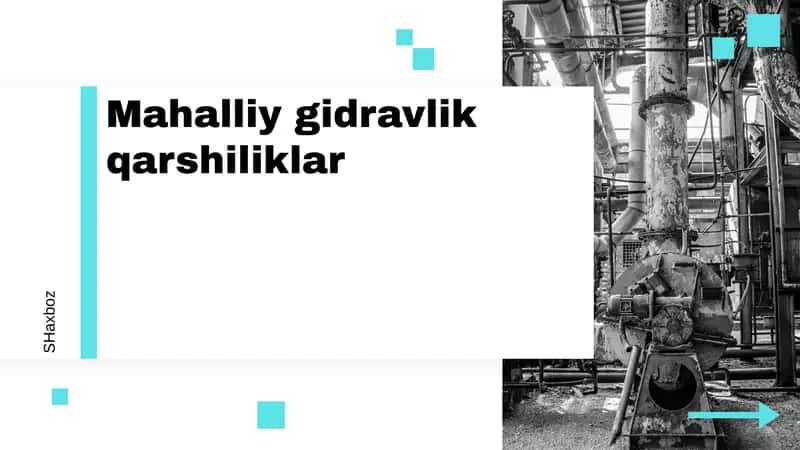 Mahalliy gidravlik qarshiliklar 1