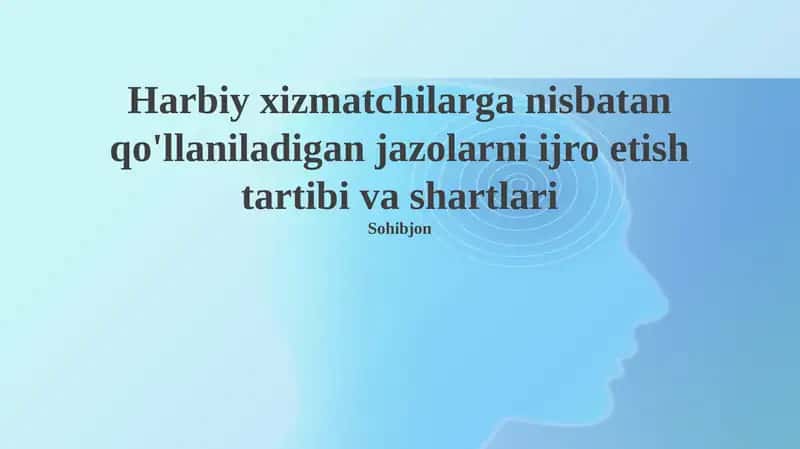 Intizomiy jazolarni qo'llash tartibi va shartlari 1