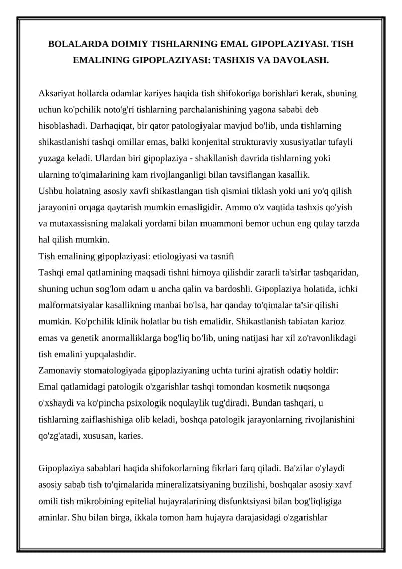Tish emalining gipoplaziyasi: etiologiyasi va tasnifi 1
