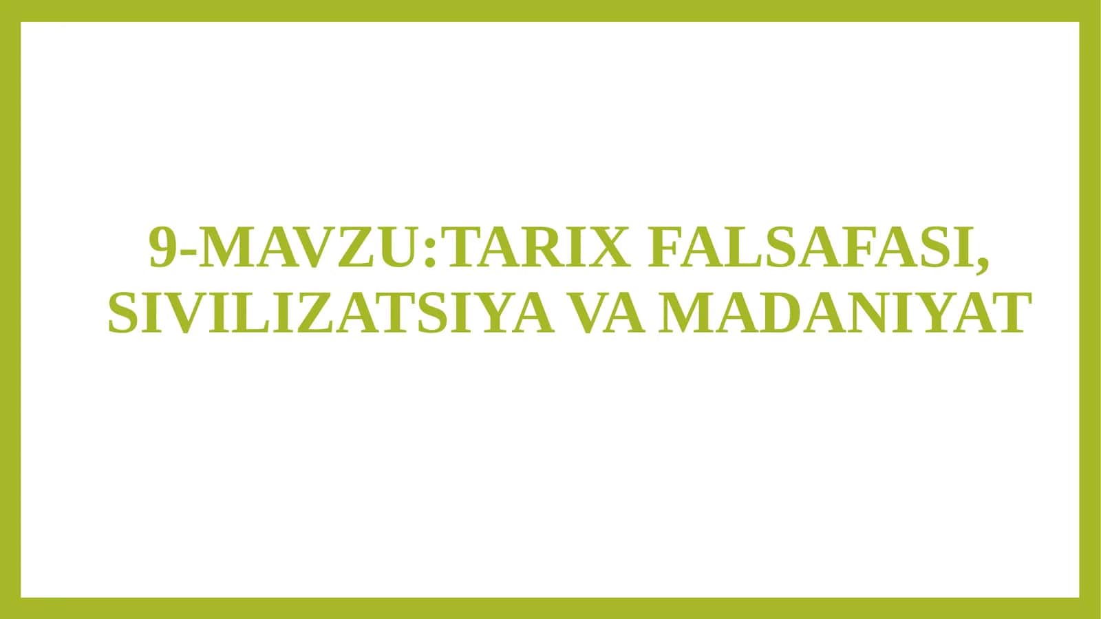TARIX FALSAFASI 1
