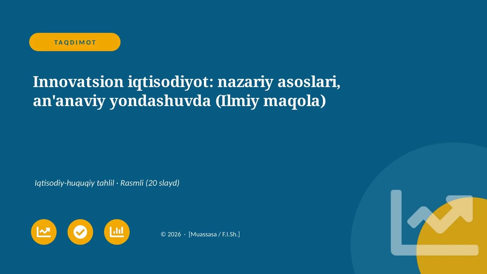 Innovatsion iqtisodiyot: nazariy asoslari, an'anaviy yondashuvda 1