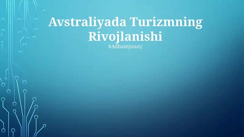 Avstraliyada Turizmning Rivojlanishi 1