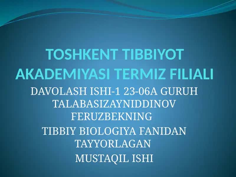 TIBBIY BIOLOGIYA FANIDAN O‘RGIMCHAKSIMONLAR 1