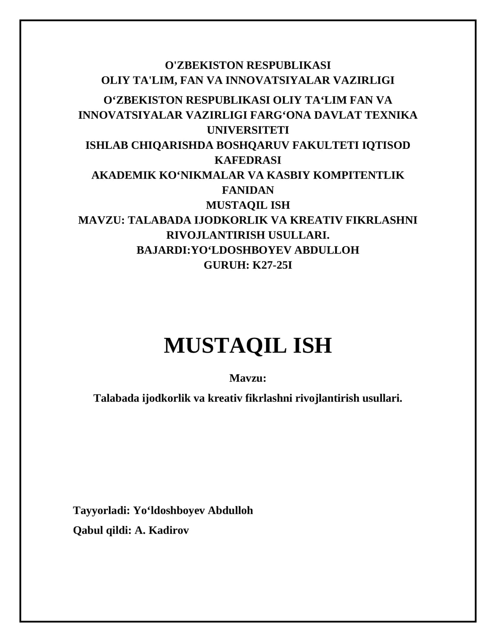 TALABADA IJODKORLIK VA KREATIV FIKRLASHNI RIVOJLANTIRISH USULLARI 1