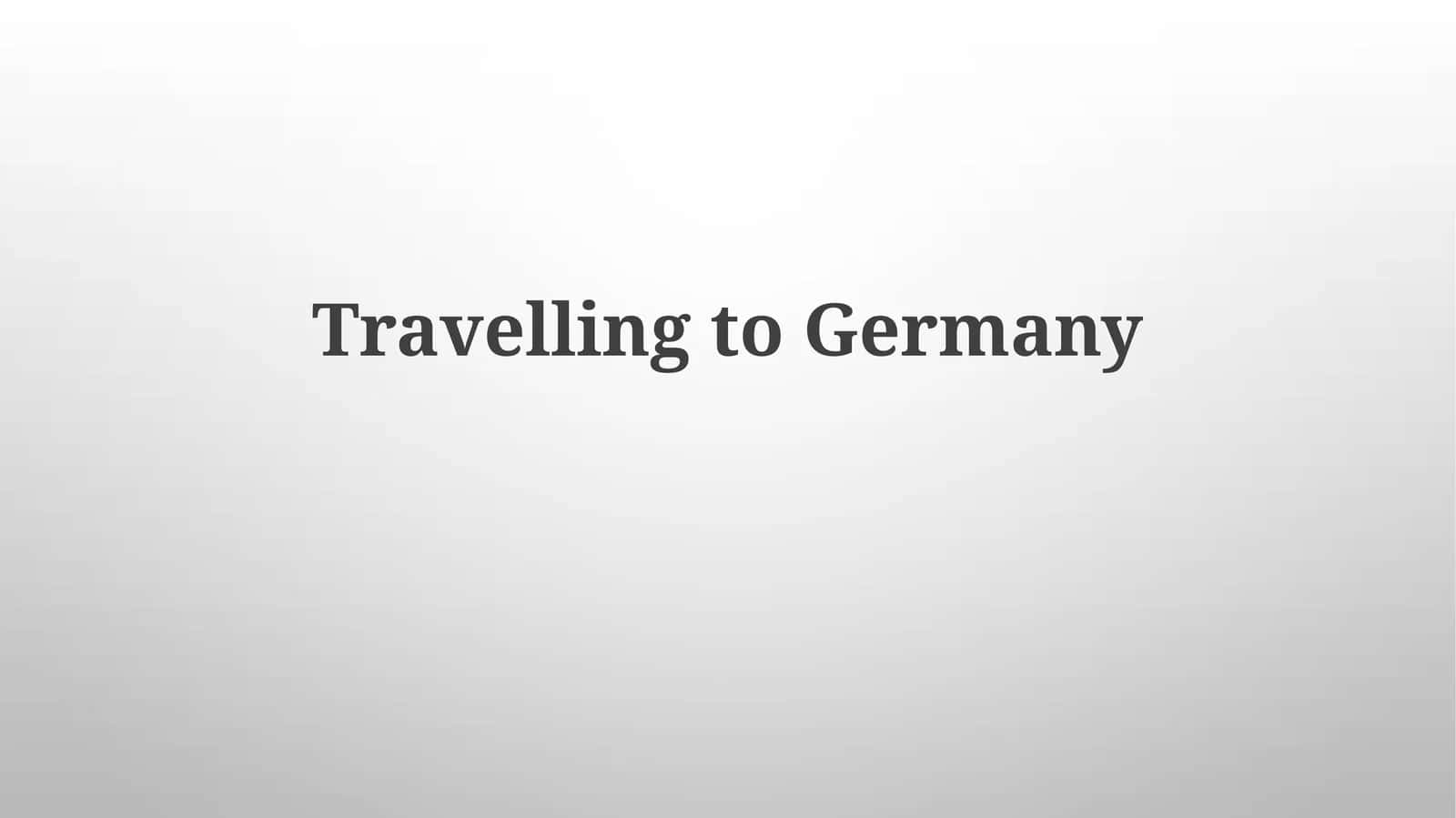 Planning Your German Adventure: Visa, Budget & Timing 1