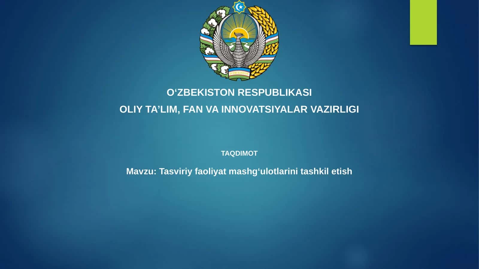 Tasviriy faoliyat mashg'ulotlari tashkil etish 1