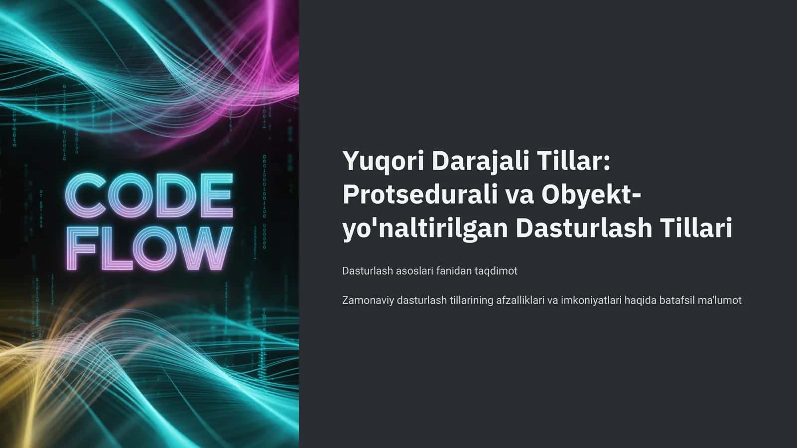 Yuqori Darajali Tillar: Protsedurali va Obyekt-yo'naltirilgan Dasturlash Tillari 1
