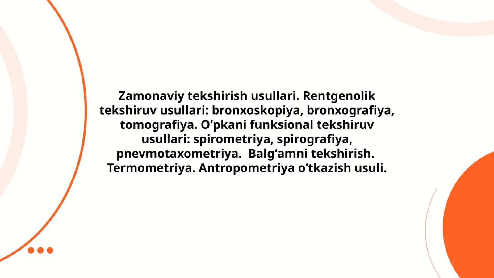 Zamonaviy tekshirish usullari 1