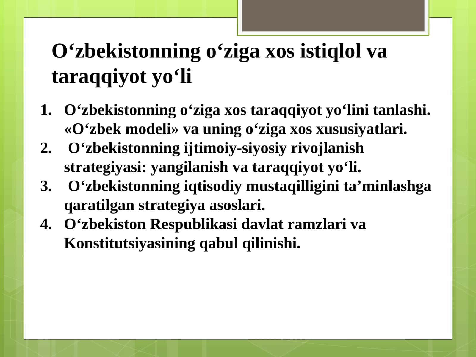 O‘zbekistonning o‘ziga xos istiqlol va taraqqiyot yo‘li 1