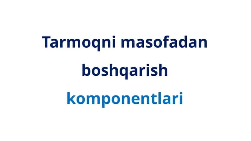 Masofadan boshqarish komponentlari 1