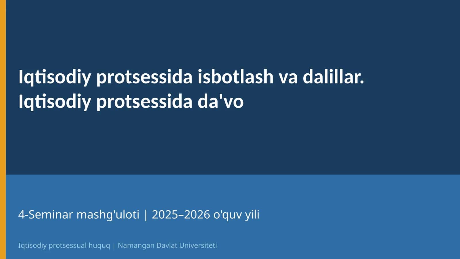 Iqtisodiy protsessual huquq | 4-Mavzu 1