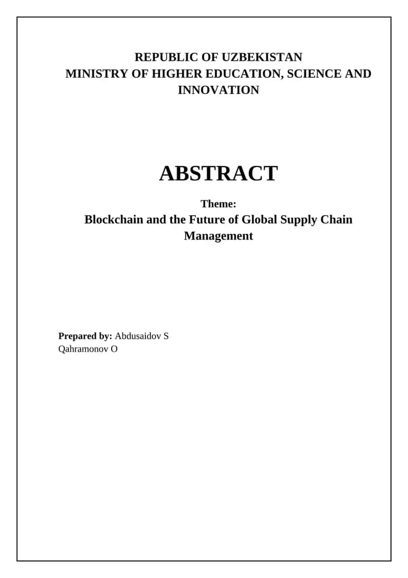 Blockchain and the Future of Global Supply Chain Management 1