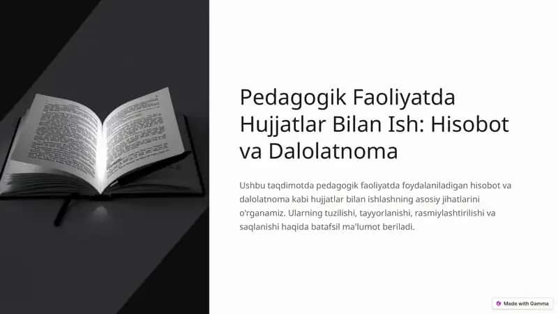 Pedagogik Faoliyatda Hujjatlar Bilan Ish: Hisobot va Dalolatnoma 1