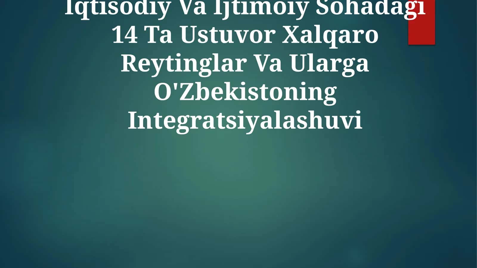 O‘zbekistonning iqtisodiy va ijtimoiy rivojlanishi 1