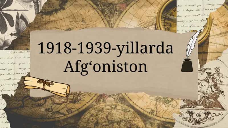 1918-1939-yillarda Afg‘oniston 1