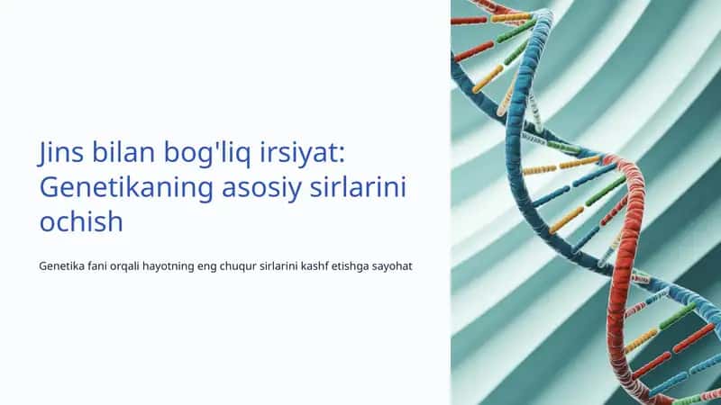 Jins bilan bog'liq irsiyat: Genetikaning asosiy sirlarini ochish 1