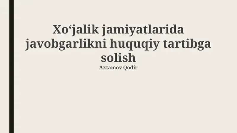 Iqtisodiy jamiyatlarida javobgarlikni huquqiy tartibga solish 1