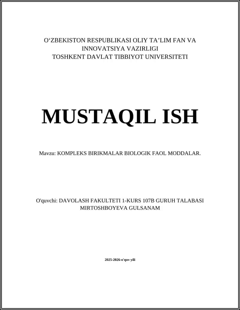 KOMPLEKS BIRIKMALAR BIOLOGIK FAOL MODDALAR 1