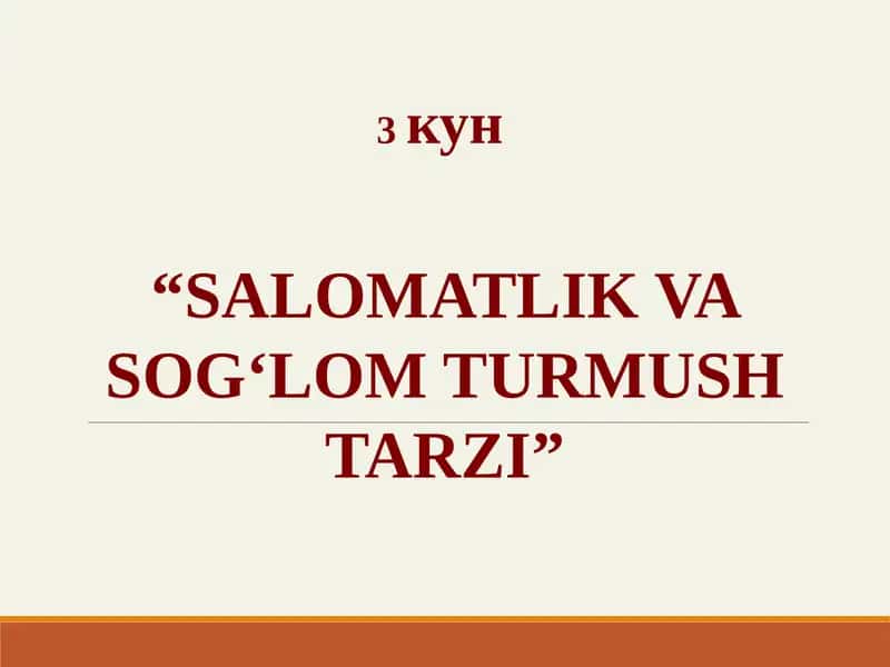 SALOMATLIK VA SOG‘LOM TURMUSH TARZI 1