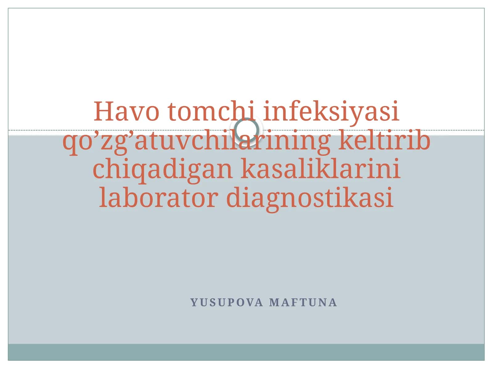 Havotomchi infeksiyasi qo'zg'atuvchilarining keltirib chiqadigan kasaliklari laboratoriya diagnostikasi 1