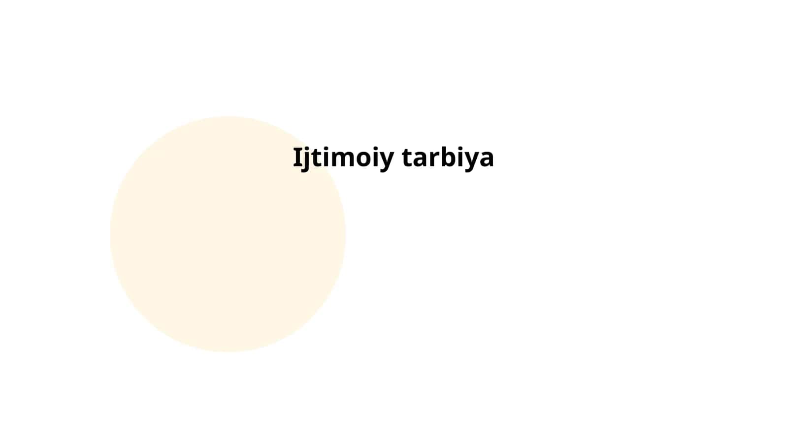 Ijtimoiy tarbiya 1