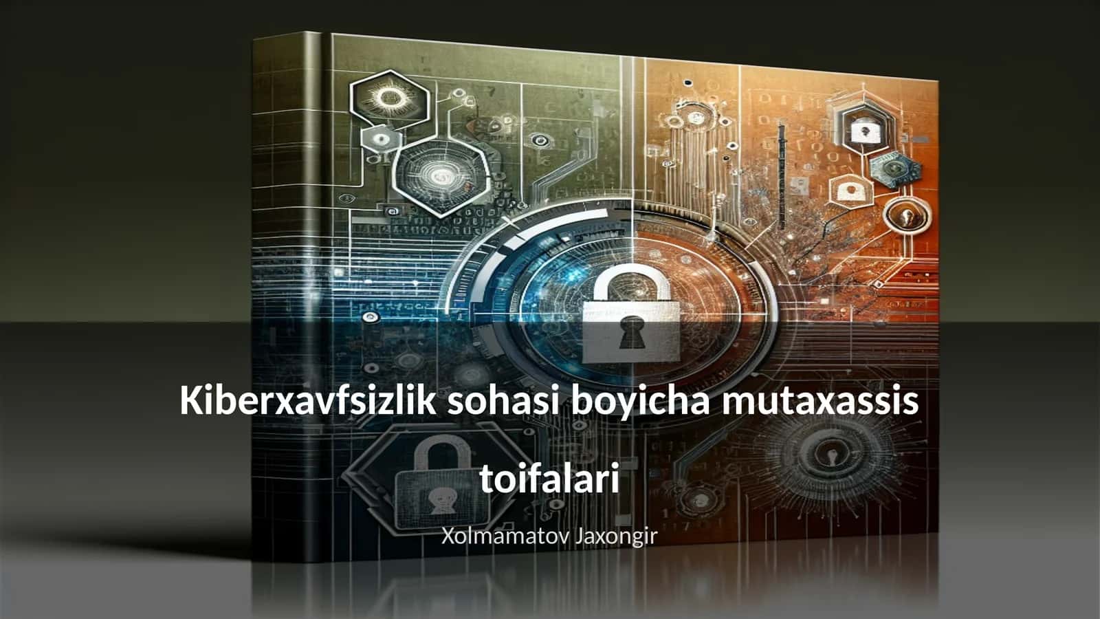Kiberxavfsizlik sohasi boyicha mutaxassis toifalari 1