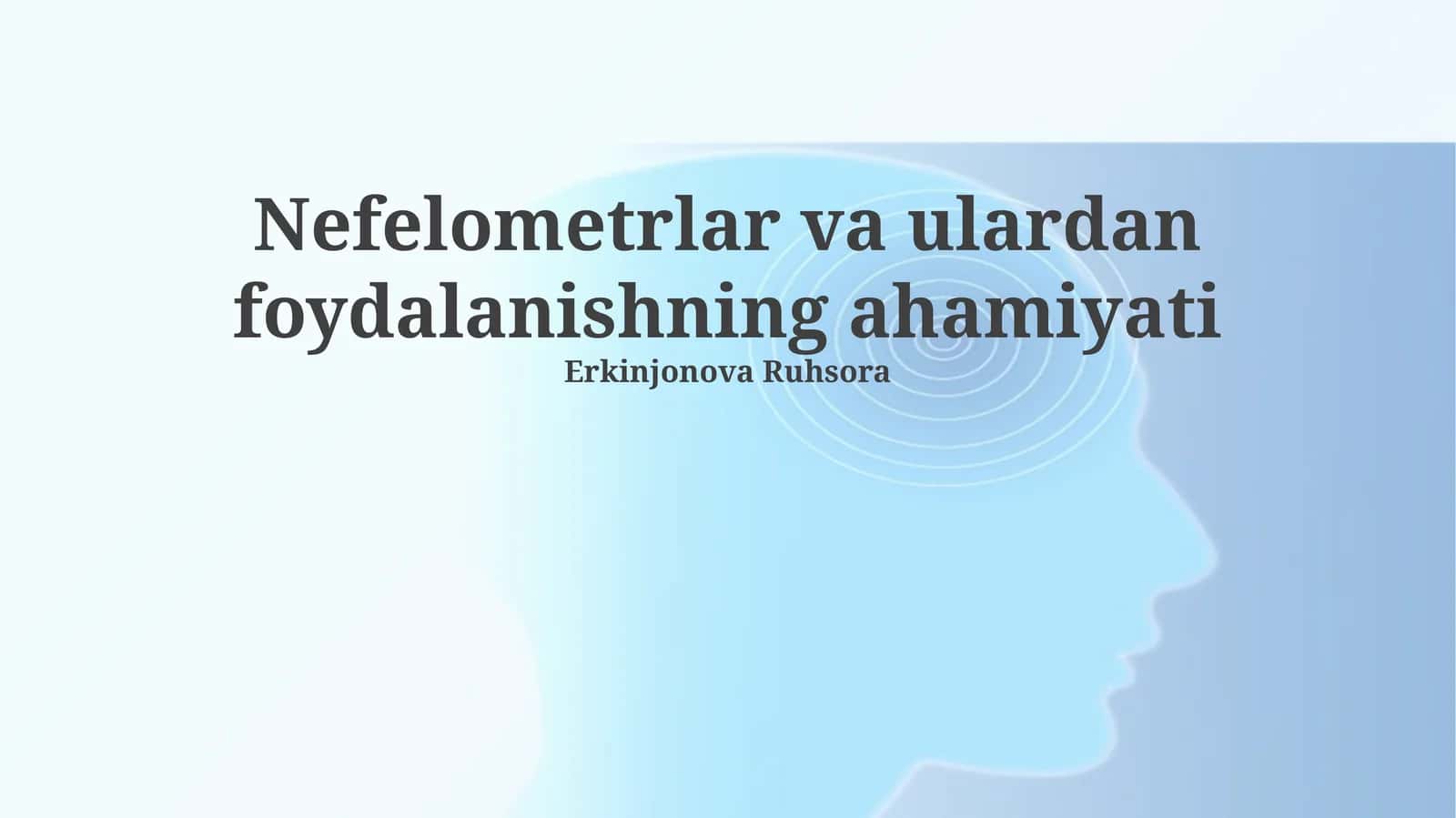 Nefelometrlar va ulardan foydalanishning ahamiyati 1