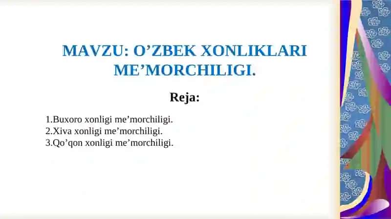 O’zbek Xonliklari Me’morchiligi