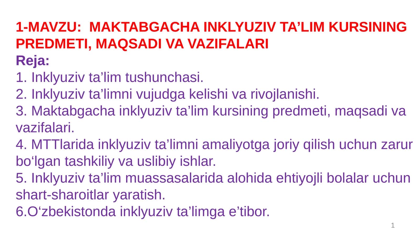 MAKTABGACHA INKLYUZIV TA’LIM KURSINING PREDMETI, MAQSADI VA VAZIFALARI 1