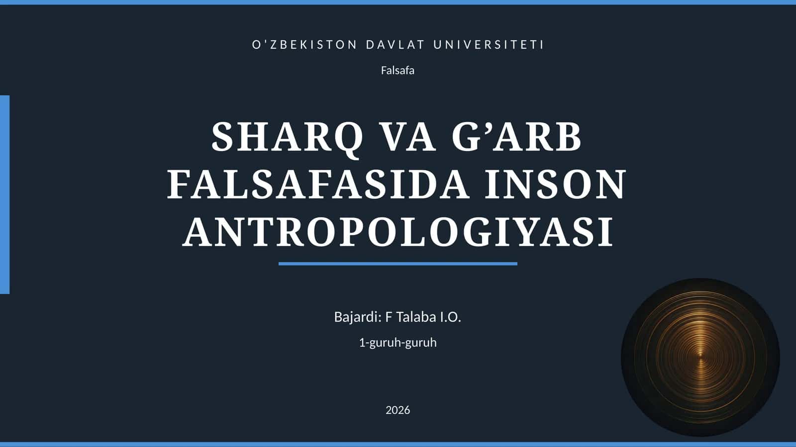 SHARQ VA G’ARB FALSAFASIDA INSON ANTROPOLOGIYASI 1