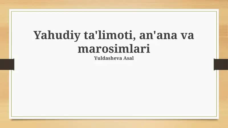 Yahudiy ta'limoti, an'ana va marosimlari 1