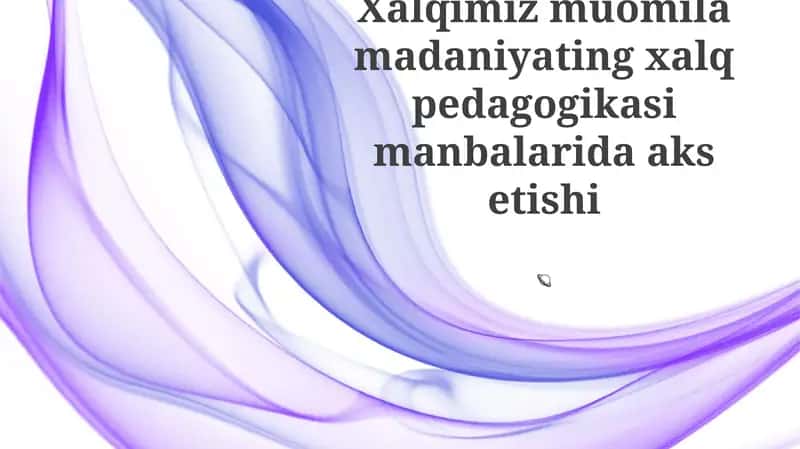 Xalq pedagogikasi madaniy oyna sifatida 1