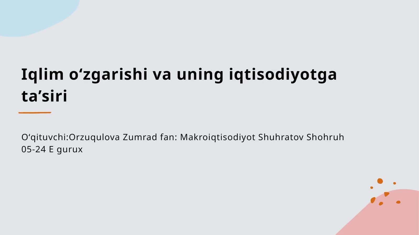 Iqlim o‘zgarishi va uning iqtisodiyotga ta’siri 1