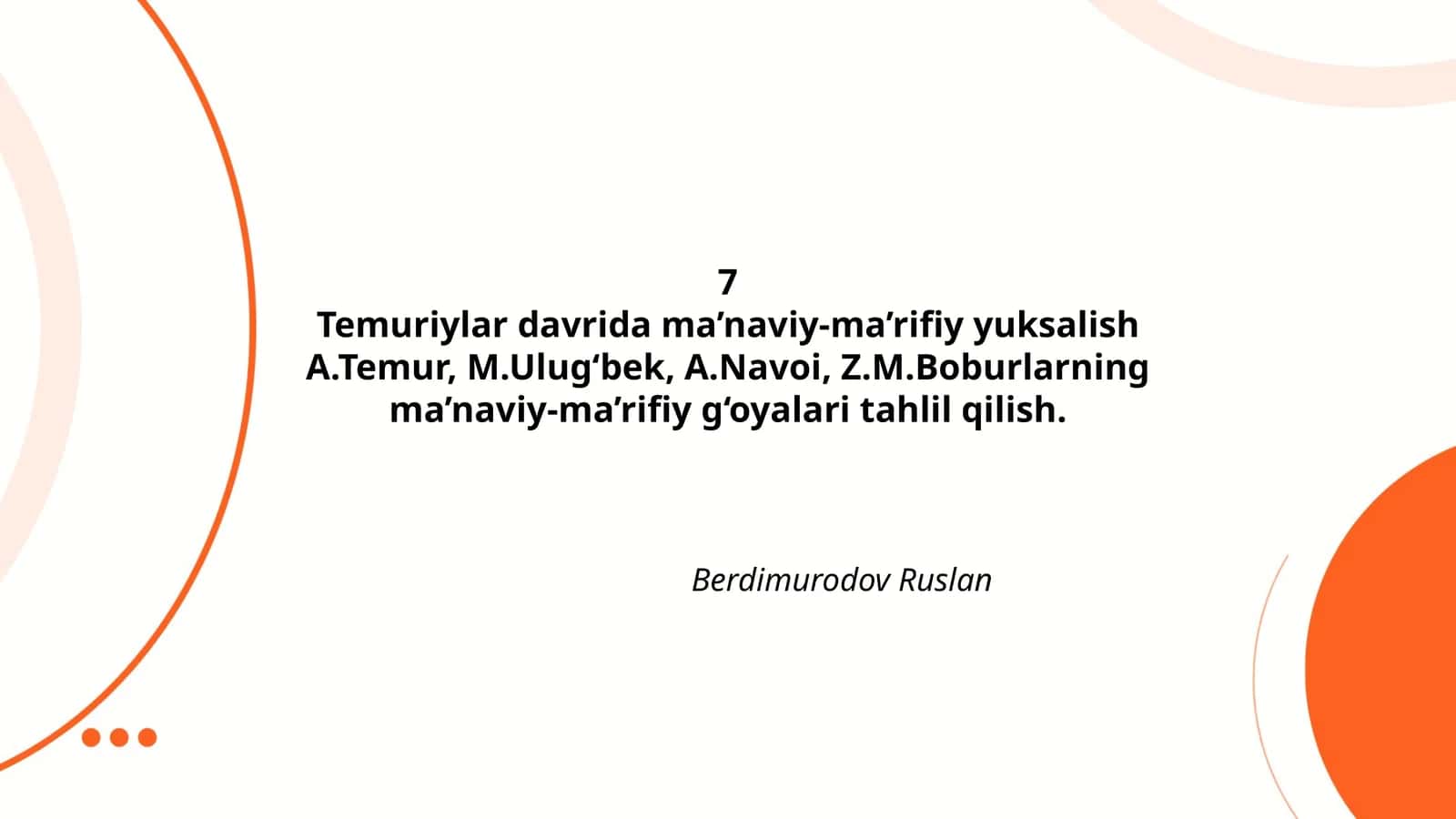 Amir Temurning ma'naviy-ma'rifiy yuksalishdagi roli 1