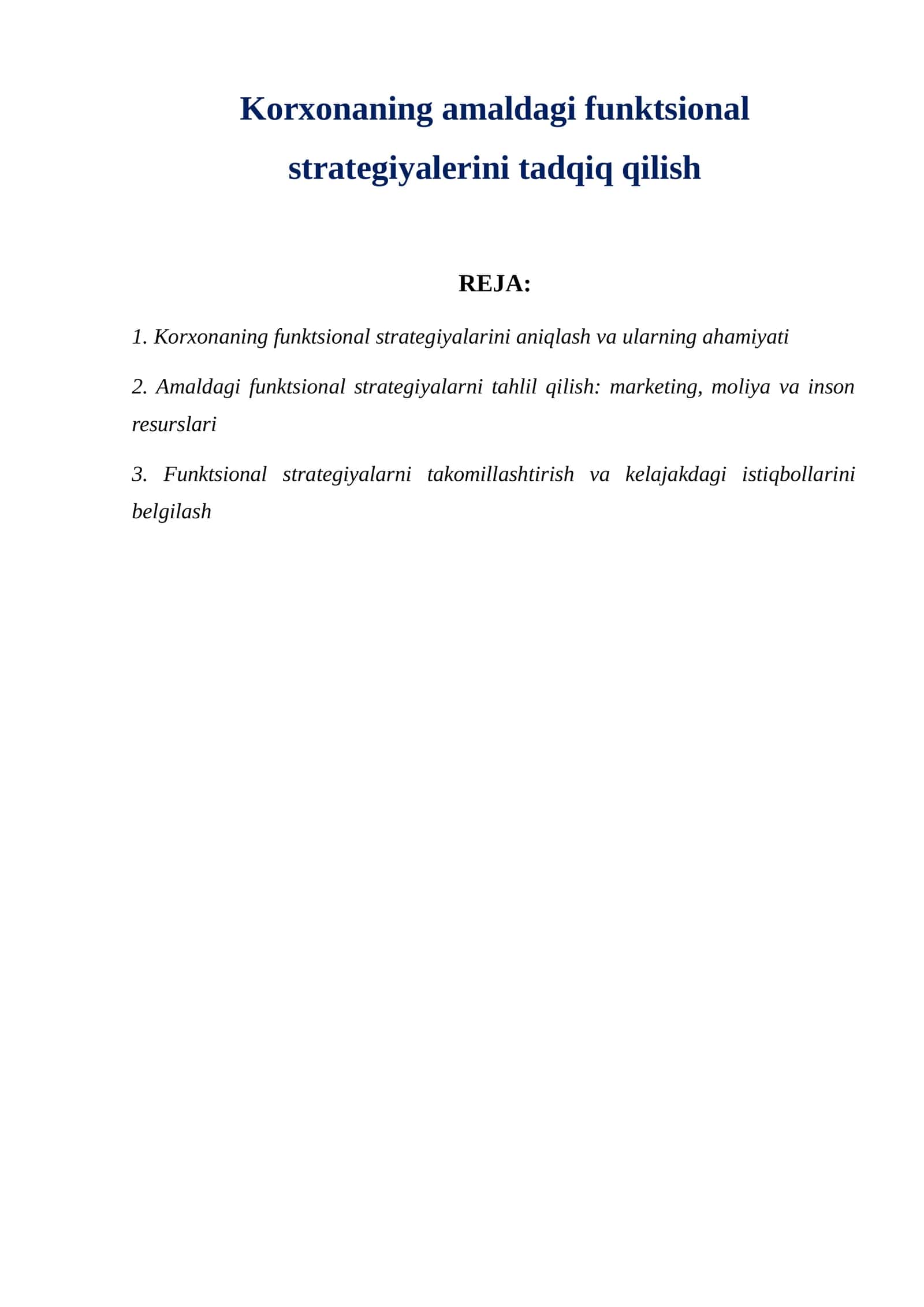 Korxonaning amaldagi funktsional strategiyalerini tadqiq qilish1 1
