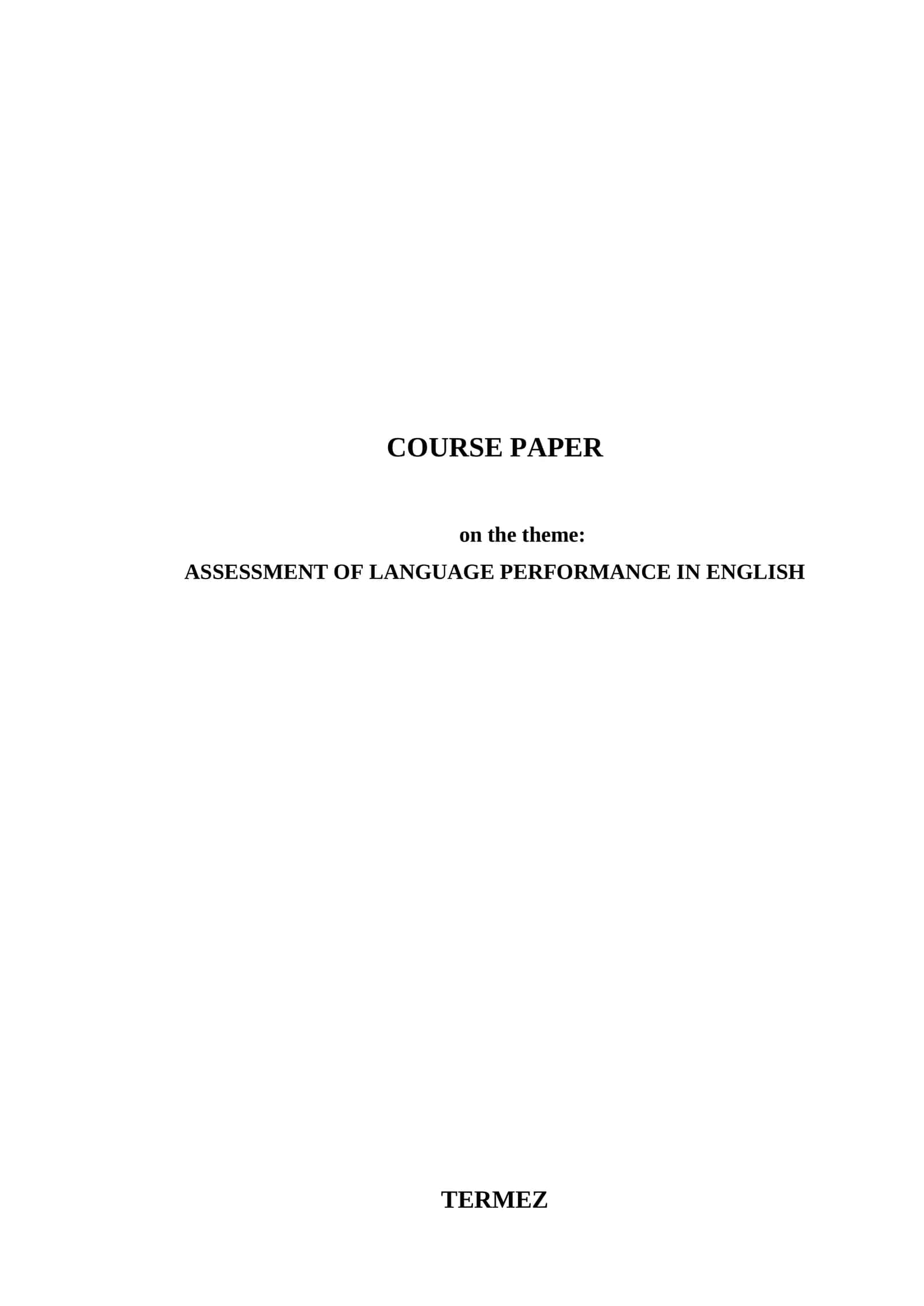 ASSESSMENT OF LANGUAGE PERFORMANCE IN ENGLISH 1