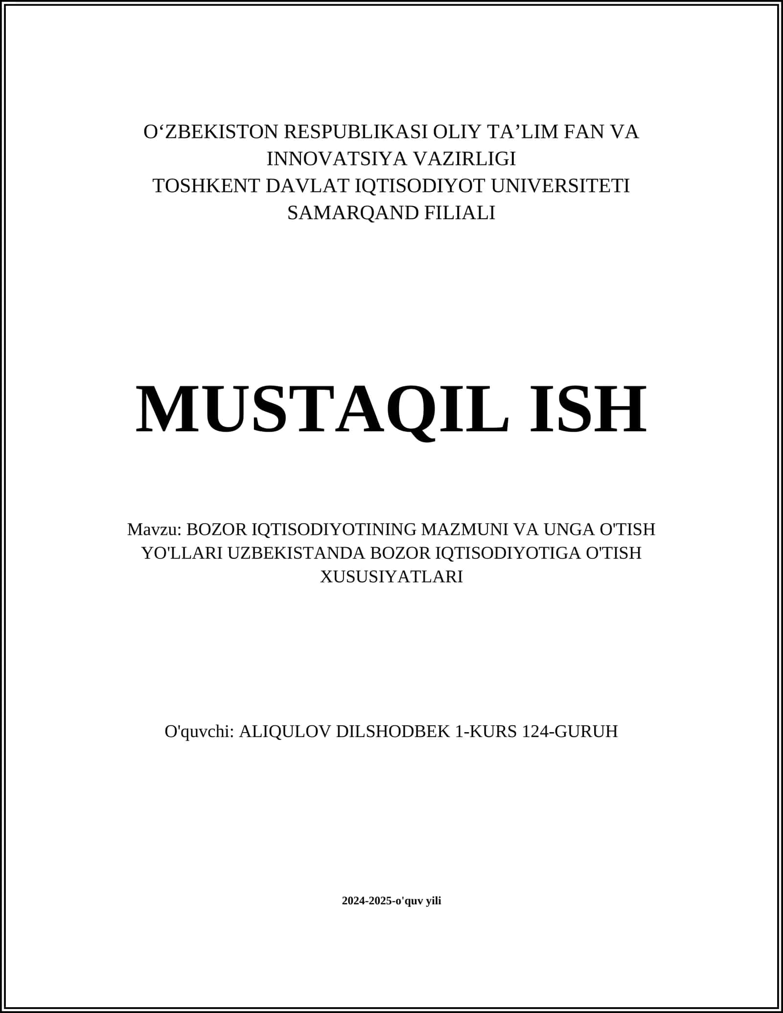 BOZOR IQTISODIYOTINING MAZMUNI VA UNGA O'TISH YO'LLARI UZBEKISTANDA BOZOR IQTISODIYOTIGA O'TISH XUSUSIYATLARI 1
