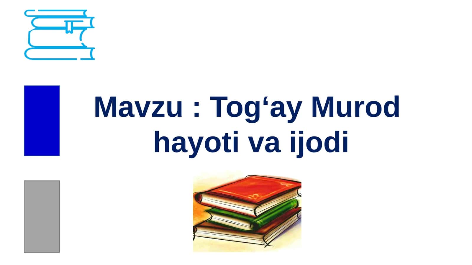 Tog‘ay Murod hayoti va ijodi 1