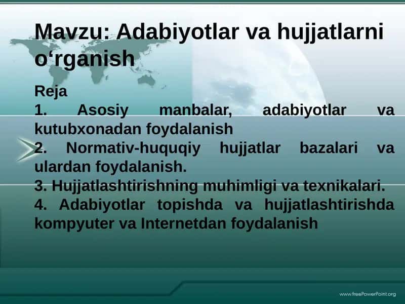 Adabiyotlar va hujjatlar ni o‘rganish 1