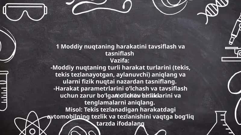 Moddiy nuqtaning harakatini tavsiflash va tasniflash 1