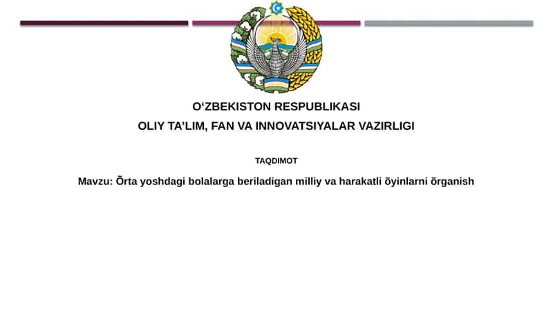 Milliy va Faol O'yinlarning O'rganish 1