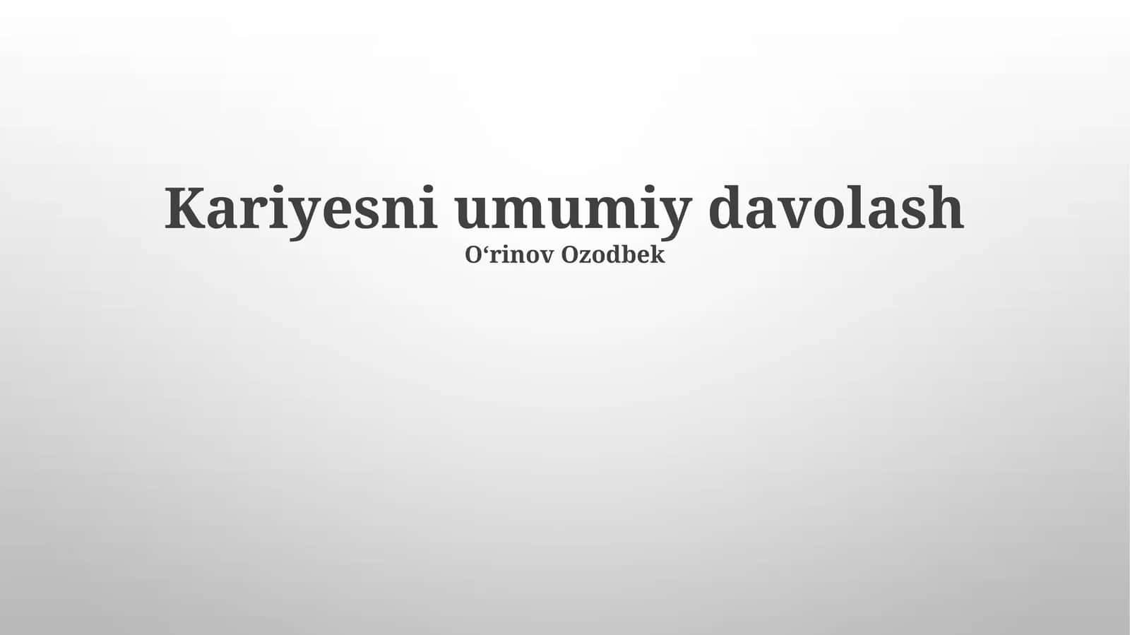 Kariyesni umumiy davolash 1