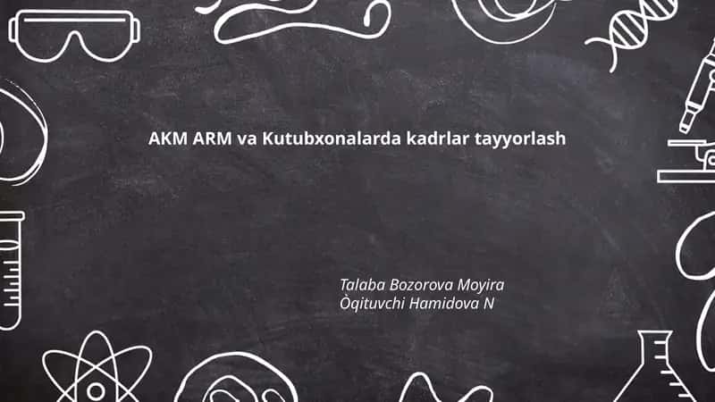 AKM ARM va Kutubxonalarda kadrlar tayyorlash 1